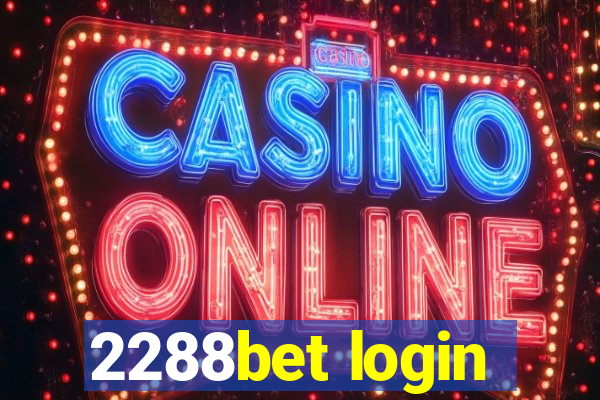 2288bet login